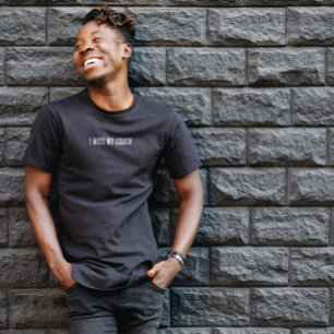 Mon T-shirt de canapé me manque