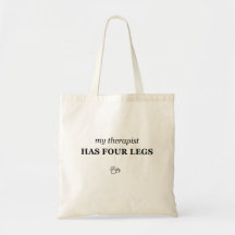 Mon thérapeute a quatre pattes Sac fourre-tout drô