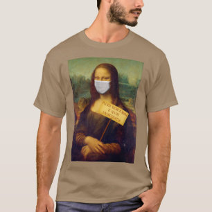 Mona Lisa dit S'il vous plaît porter un T-shirt Ma