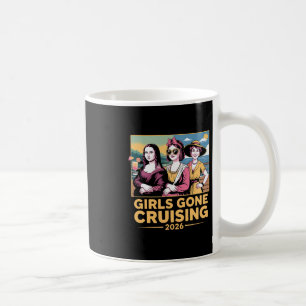 Mona Lisa Girls Gone Cruising 2026 Kreuzfahrt Urla Kaffeetasse