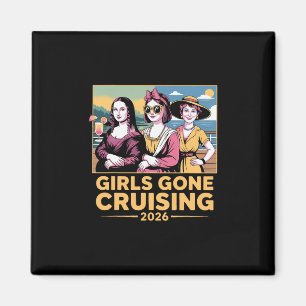 Mona Lisa Girls Gone Cruising 2026 Kreuzfahrt Urla Magnet