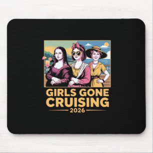 Mona Lisa Girls Gone Cruising 2026 Kreuzfahrt Urla Mousepad