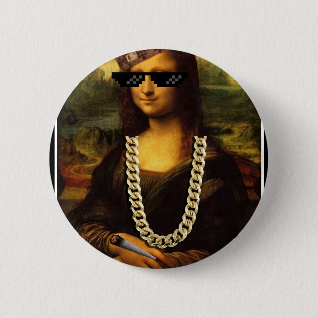 Mona Lisa Thug Art Life Button (Vorderseite)