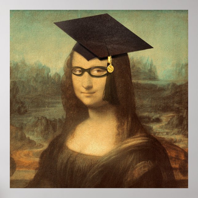Mona Lisas Abschluss Day Poster (Vorne)