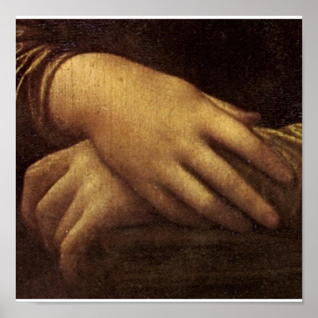 Mona Lisa's Hand by Leonardo da Vinci c. 1505-1513 Poster (Vorne)