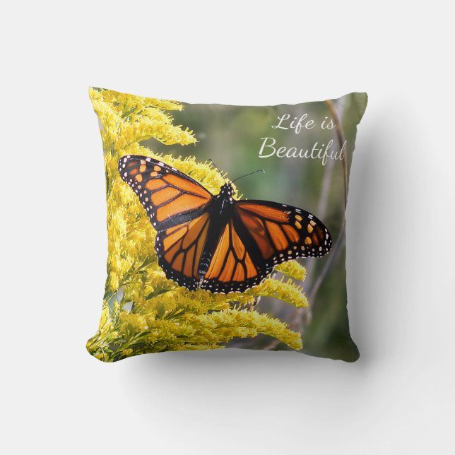 Monarch Butterfly Leben ist ein schönes Kissen (Vorderseite)