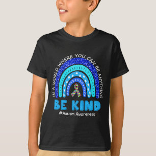 Monat der Autismus-Bewusstseins-Unterstützung Sei T-Shirt