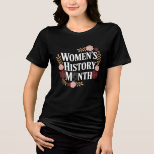 Monat der Frauengeschichte Tri-Blend Shirt