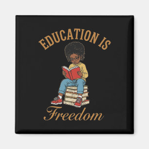 Monat der Schwarzen Geschichte Bildung Freiheit Bü Magnet
