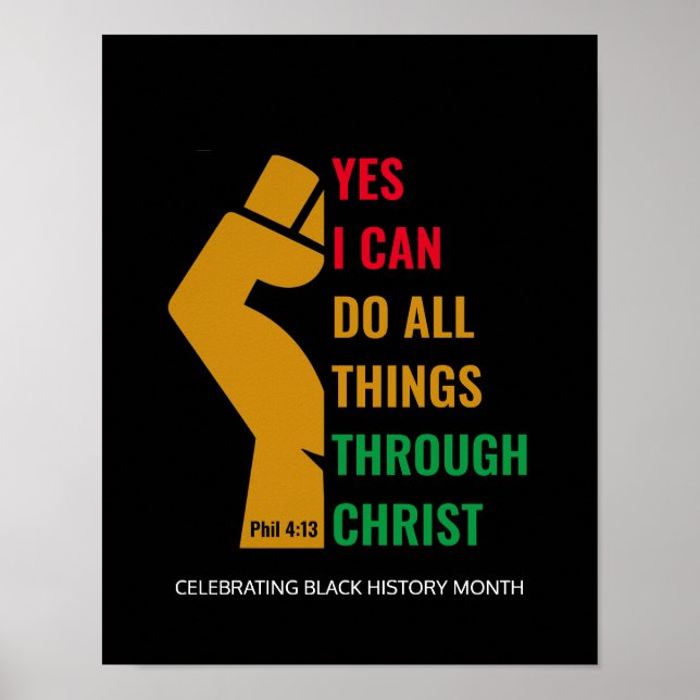 Monat der Schwarzen Geschichte JA, ICH KANN Christ Poster (Vorne)