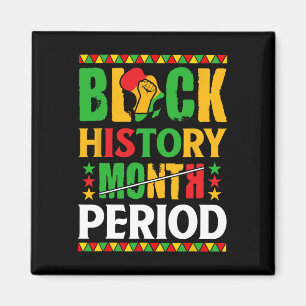 Monat der schwarzen Geschichte Zeitraum Afroamerik Magnet