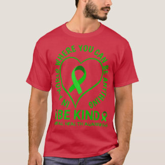 Monat der Sensibilisierung für psychische Gesundhe T-Shirt