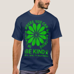 Monat der Sensibilisierung für psychische Gesundhe T-Shirt