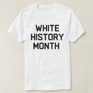 Monat der weißen Geschichte T-Shirt