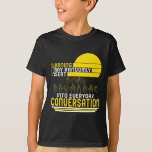 Monat des Bewusstseins Asl Randomly Einfügen Liebe T-Shirt