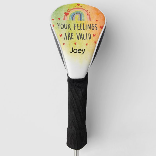 Monat LGBT Que sind Ihre Gefühle gültig  Golf Headcover (Vorderseite)