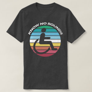 Monat mit Behinderung - Keine Grenzen kennen T-Shirt