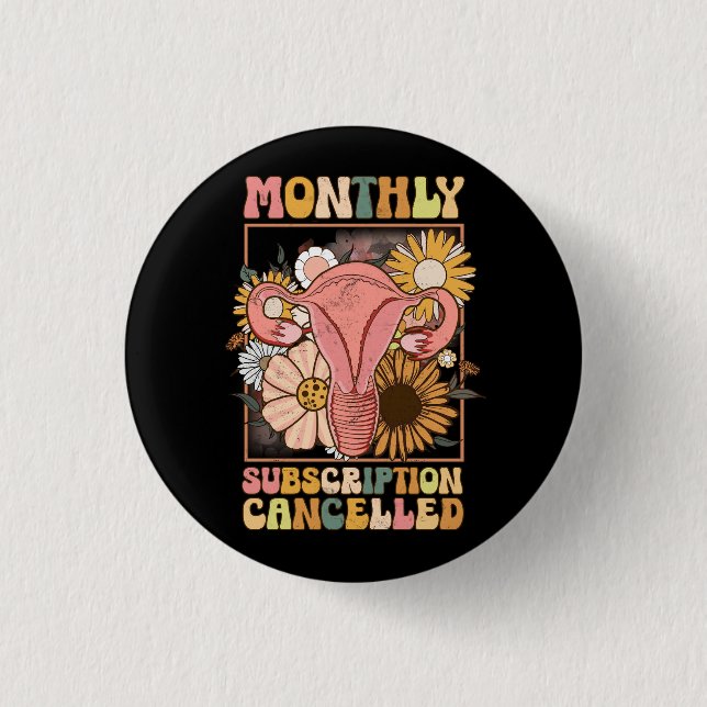 Monatliches Abonnement storniert Uterus Support Hy Button (Vorderseite)
