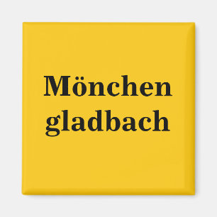 Mönchengladbach Schild Gold Gleb Magnet