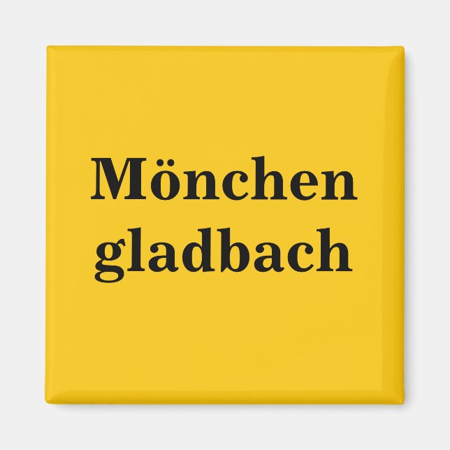 Mönchengladbach Schild Gold Gleb Magnet (Vorne)