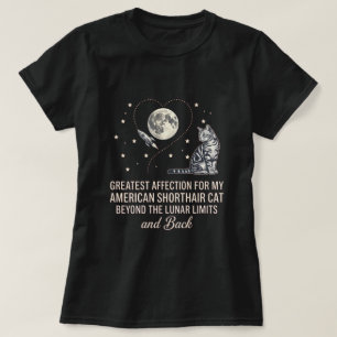 Mond & Sterne American Shorthair Katzenliebe Kunst T-Shirt