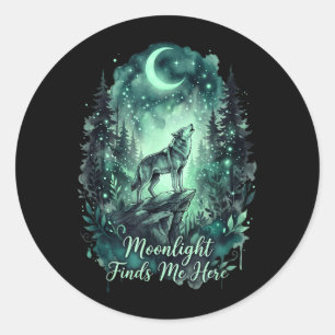 Mondlicht findet mich hier Wolf Wald Natur Kunst Runder Aufkleber