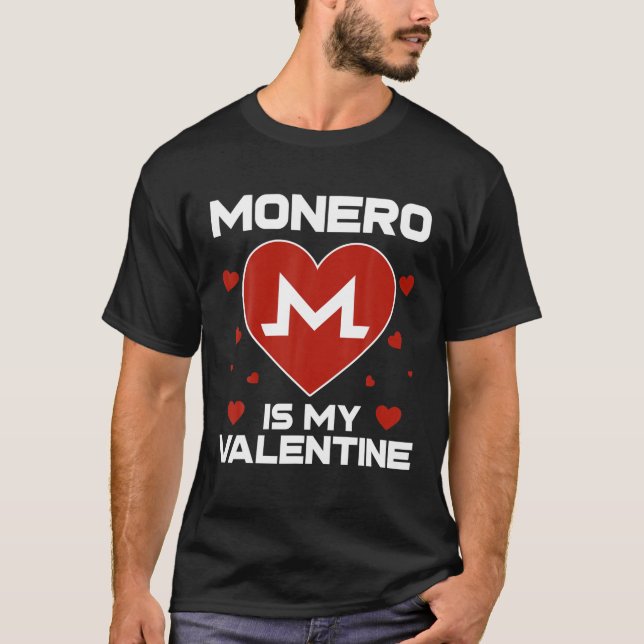 Monero ist meine Valentine XMR-Münze zum Mondkrypt T-Shirt (Vorderseite)