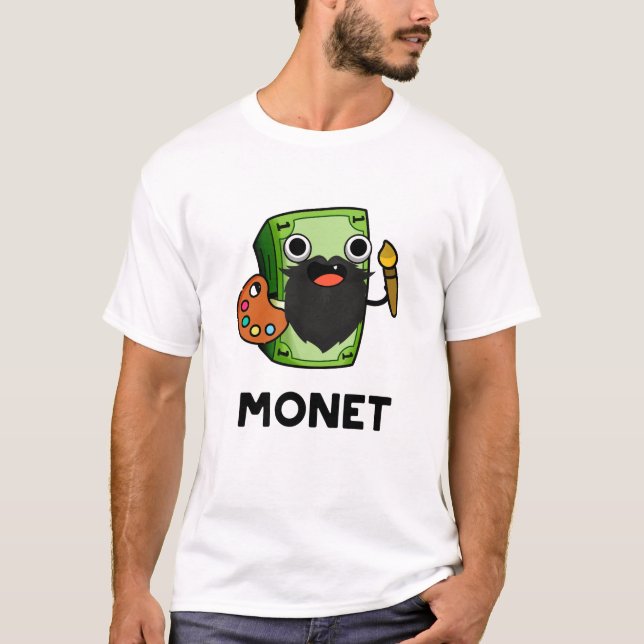Monet Niedlich Artist Money Pub T-Shirt (Vorderseite)
