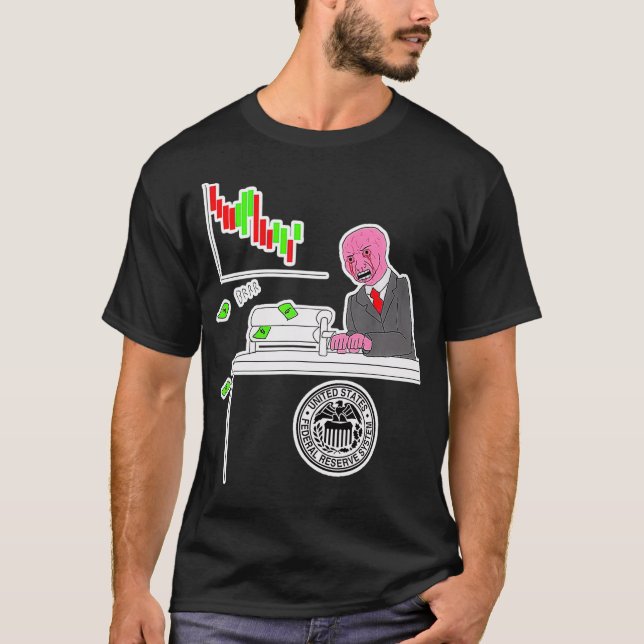 Money Printer Go Brrr Meme  T-Shirt (Vorderseite)