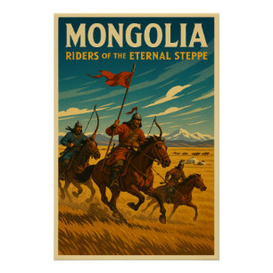 Mongolei - Fahrer der Ewigen Steppe Poster