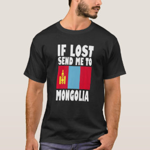 Mongolei Flaggendesign Wenn verloren geht schicken T-Shirt