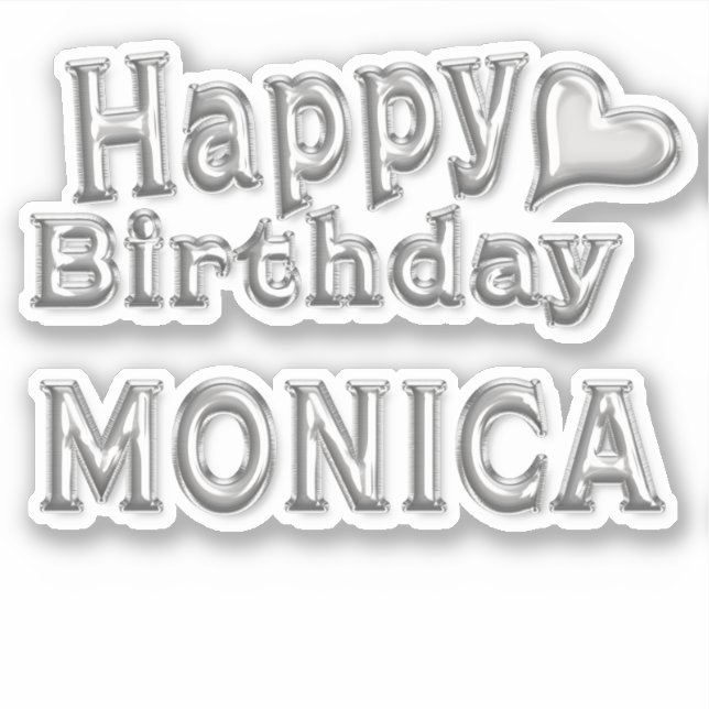 Monica Happy Birthday silver Aufkleber Sticker (Vorderseite)