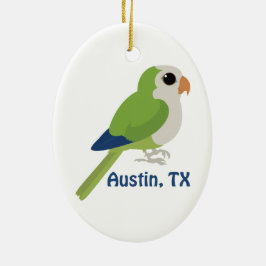 Monk Parakeet - Austin, Texas Keramikornament