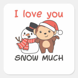 Monkey I Love You Snow Much Snowman Pun Quadratischer Aufkleber