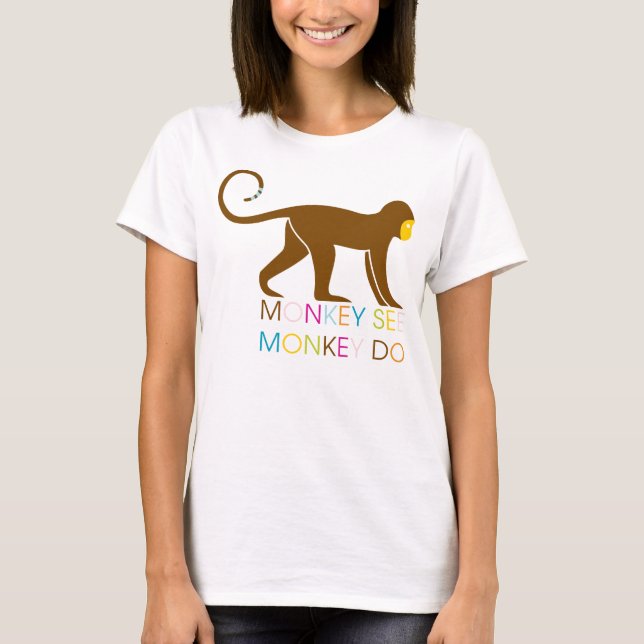 Monkey See Shirt (Vorderseite)