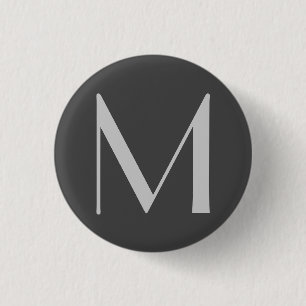 Monogram Gray Modern Fügen Sie Ihren Namen zuerst Button