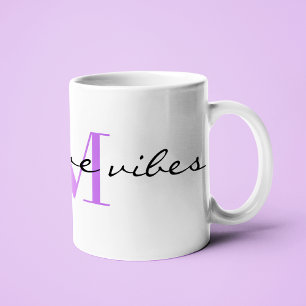 Monogram Initial, Stylish Script Positive Vibes, Kaffeetasse