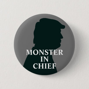 Monster als Chefanatiker gegen Trump Button