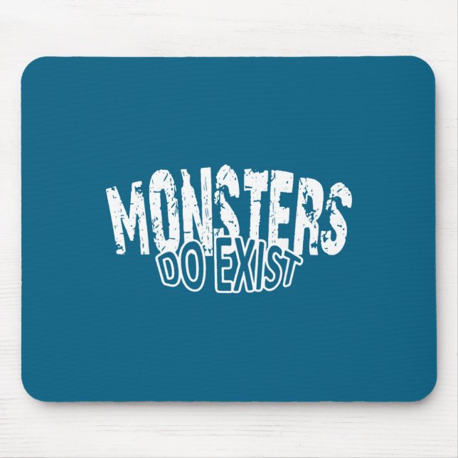 Monster Existieren Horror-Spruch Illustration Mousepad (Vorne)