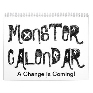 Monster-Kalender. Eine Änderung kommt! Kalender