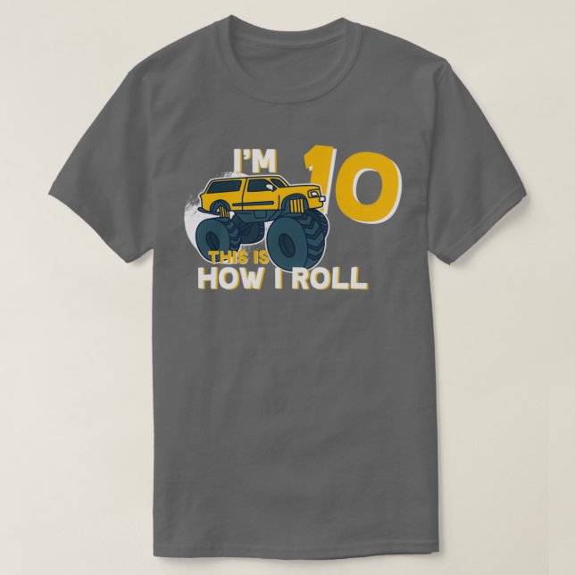Monster Truck Big Tires Ix27m 10 So rol ich T-Shirt (Design vorne)