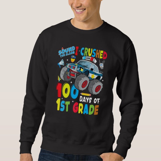Monster Truck Police Car 100 Days Of School 1st Gr Sweatshirt (Vorderseite)