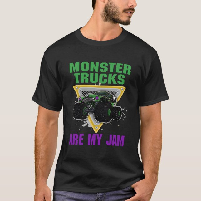 Monster Trucks Are My Jam T-Shirt (Vorderseite)