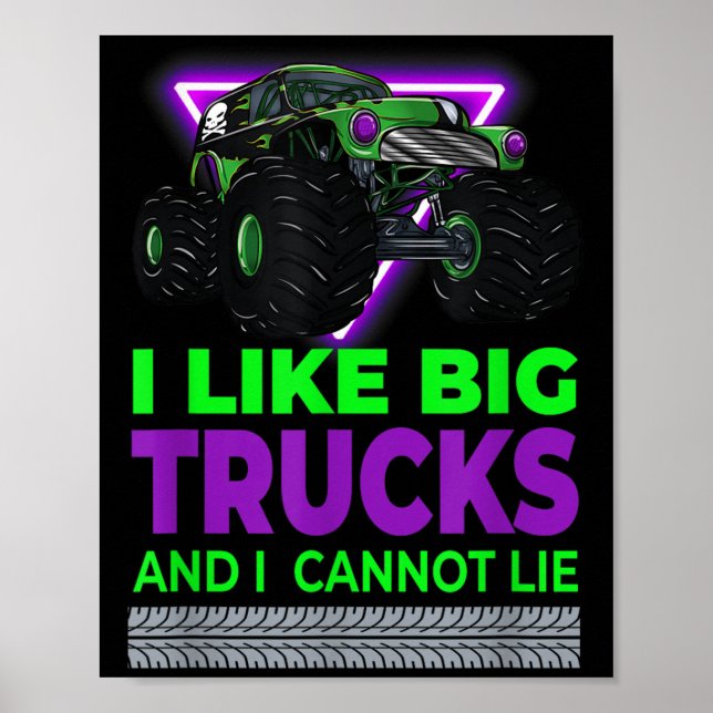 Monster Trucks - I Like Big Trucks And I Cannot Li Poster (Vorne)