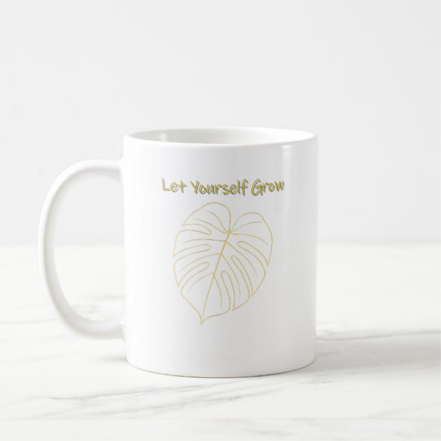 Monstera Leaf Design. Let Yourself Grow Kaffeetasse (Links)