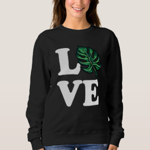 Monstera Liebe Pflanze Sweatshirt