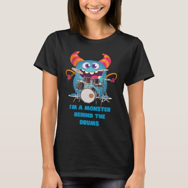 Monsters Behind the Drums   Drummer Monster T-Shirt (Vorderseite)