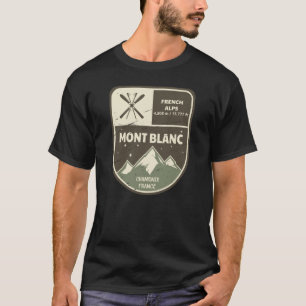 Mont Blanc Französische Alpen Chamonix Frankreich T-Shirt