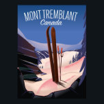 Mont Tremblant Ski Canada Poster<br><div class="desc">Mont Tremblant Kanada Ski-Reiseplakat.</div>