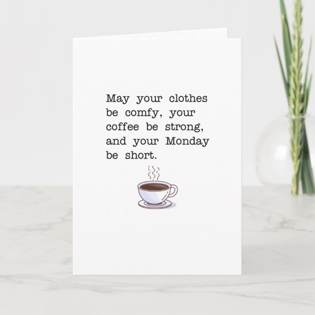 Montag Ermutigungskarte - Funny Note Card Dankeskarte (Vorderseite)